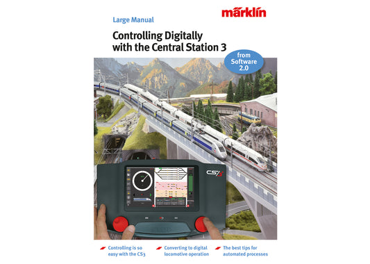Marklin 3093: Controlling Digitally with the Central Station 3 Model Railroad Manual (ENGLISH)