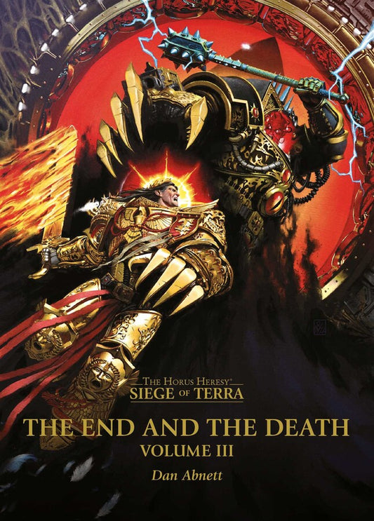 Games Workshop The End and The Death: Volume 3 (Hardback)