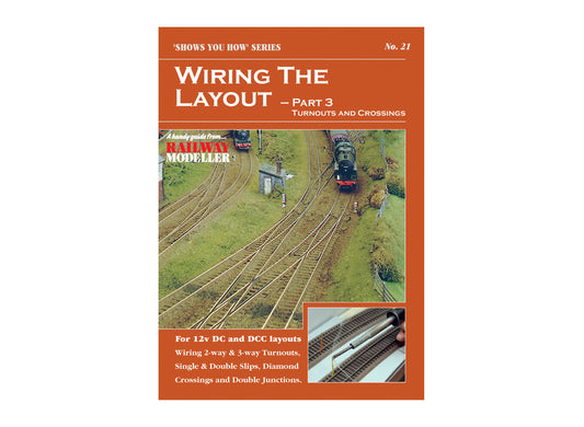 Peco 21: Wiring The Layout - Part 3: Turnouts & Crossings